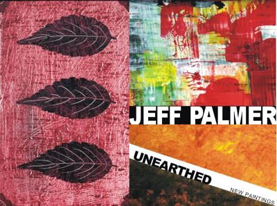 Promotional postcard for Jeff Palmer's exhibition, 'Unearthed'.